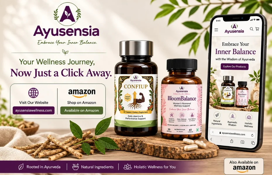 Ayusensia promotional banner featuring Confiup and BloomBalance supplement bottles beside a smartphone displaying the Ayusensia wellness website. The graphic highlights the brand tagline “Embrace Your Inner Balance,” promotes shopping through the Ayusensia website and Amazon, and features Ayurveda, natural ingredients, and holistic wellness messaging.